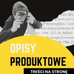 Opisy produktów i kategorii - content marketing